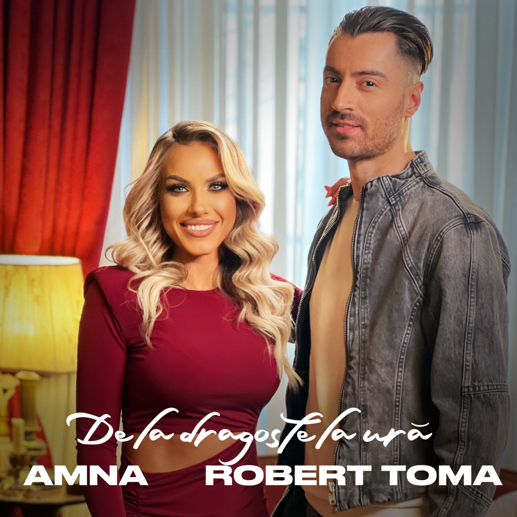 Amna ne poartă „De la dragoste la ură” într-o nouă piesă featuring Robert Toma: „Cred că reprezintă situația multor oameni” / Video