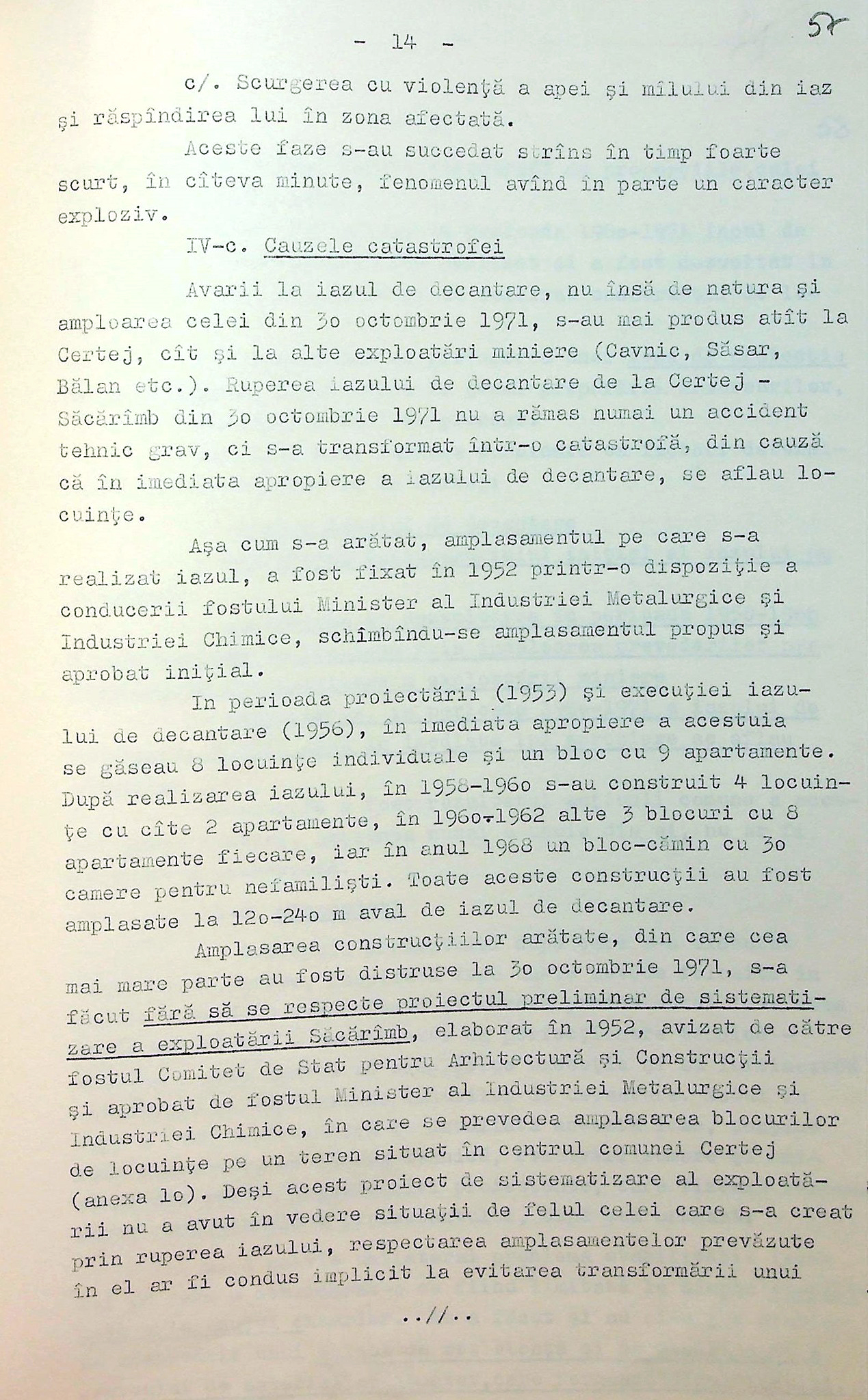 Trei măsuri arbitrare ale regimului comunist au cauzat catastrofa de la Certej. Un munte de nămol și cianură a îngropat de vii 89 de oameni