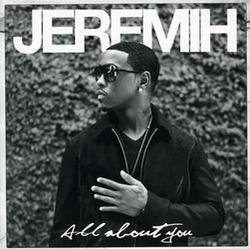 All About You (Jeremih) (CD): Opinie o produkcie na Opineo.pl