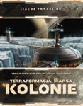 Rebel Terraformacja Marsa: Kolonie