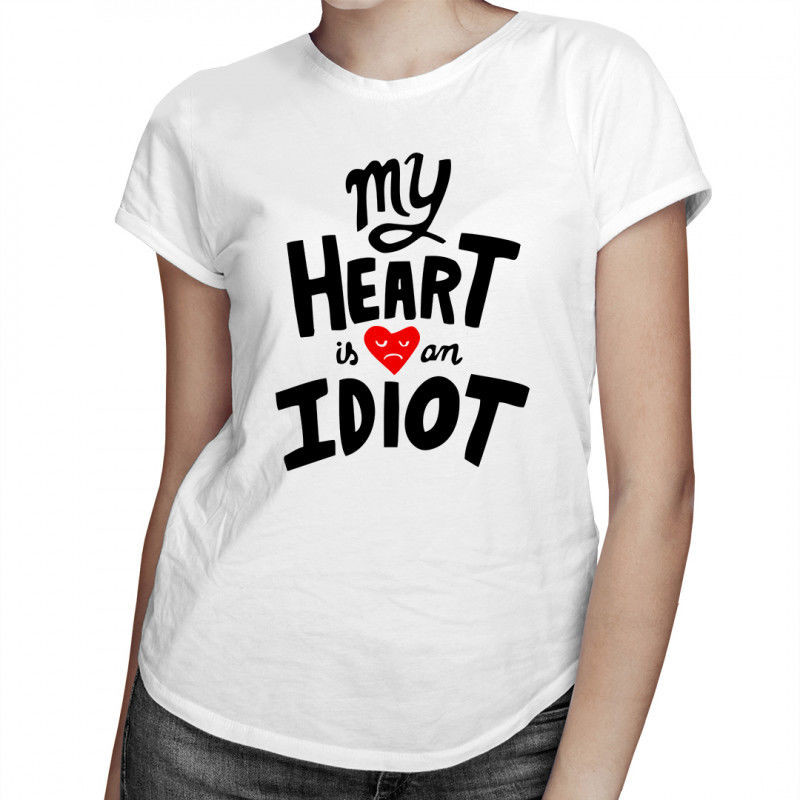 - My heart is an idiot damska koszulka z nadrukiem 8179