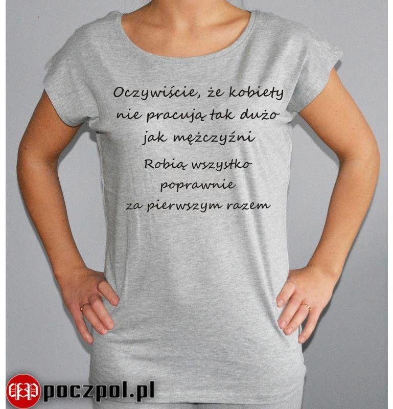 Poczpol Oczywiście kobiety nie pracują tak dużo jak mężczyźni... PRZPOC-6-1486