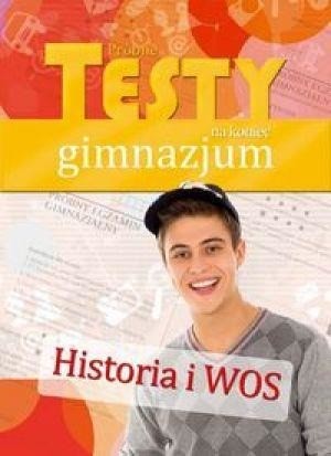 Aksjomat Próbne testy na koniec gimnazjum - Historia i WOS