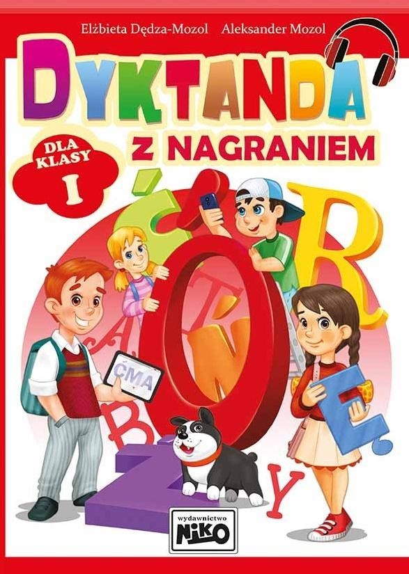 Niko Dyktanda z nagraniem dla klasy I - Elżbieta Dędza-Mozol