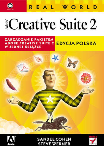 Adobe Real World Creative Suite 2. Edycja polska