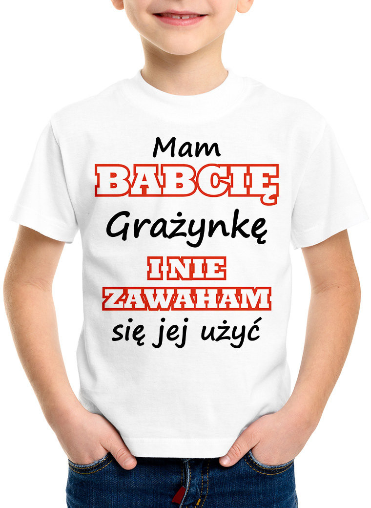 Poczpol Mam babcię (imię) i nie zawaham się jej użyć - koszulka dziecięca 42222-M