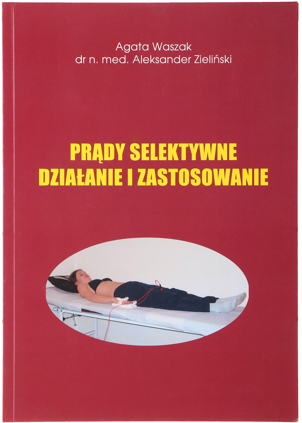 Delta Podręcznik leczenia prądami selektywnymi Selectronik Książka SELECTRONIK/KSIAZKA