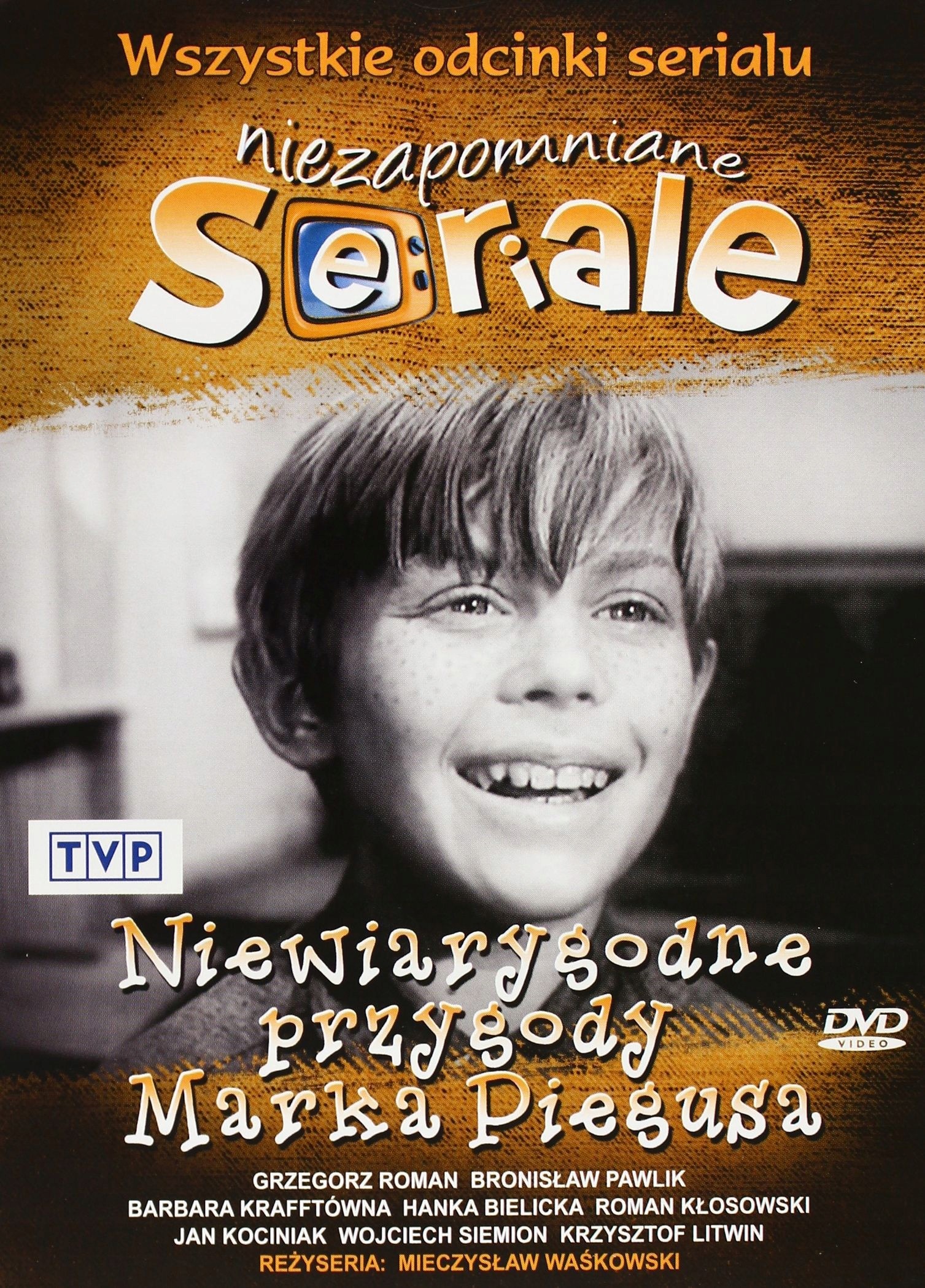 Niezapomniane Seriale - Tom 7: Niewiarygodne Przyg