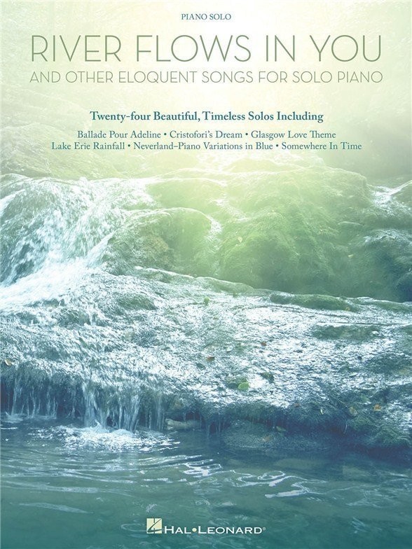 Hal Leonard Hal Leonard River Flows In You And Other Eloquent Songs For Solo Piano