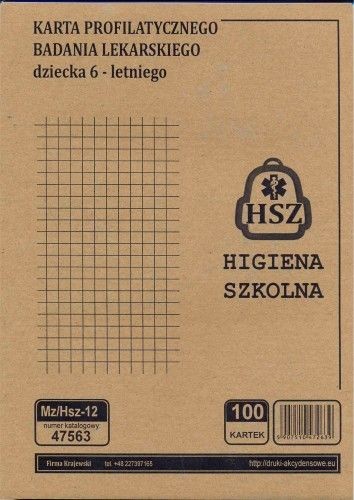 Firma krajewski Karta profilaktycznego badania lekarskiego dziecka 6 - letniego [Mz/Hsz-12] Mz/Hsz-12