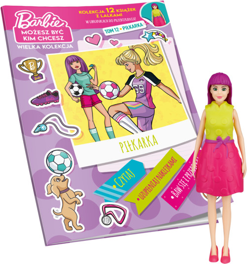 Edipresse POLSKA Piłkarka. Barbie. Możesz być kim chcesz. Tom 12 - Opracowanie zbiorowe