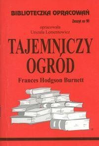 Biblios Biblioteczka opracowań nr 091 Tajemniczy ogród
