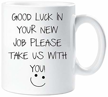 60 Second Makeover Limited ' 60 sekund makijaż ''Good Luck In Your New Job Please Take Us With You'' kubek prezent po zostawianiu 60SECMUG1167'