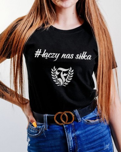 Furia Koszulka damska Łączy Nas Siłka Furia