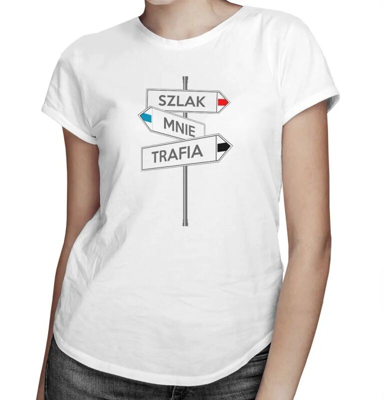 Koszulkowy Szlak mnie trafia - damska koszulka z nadrukiem 11126