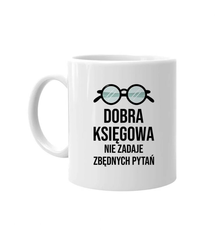 Koszulkowy Dobra księgowa nie zadaje zbędnych pytań - kubek z nadrukiem 13963