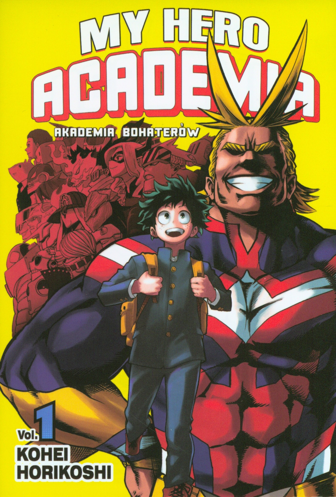 Kohei Horikoshi My Hero Academia Akademia bohaterów Tom 1