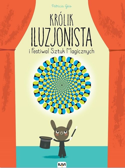 IUVI Królik iluzjonista i festiwal sztuk magicznych