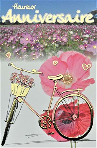 Kartka z Å¼yczeniami na urodziny, pole kwiatowe, rÃ³Å¼e, Cosmos, mak, rower, kosz pozÅ‚acany zÅ‚otem, wyprodukowano we Francji 65-1231