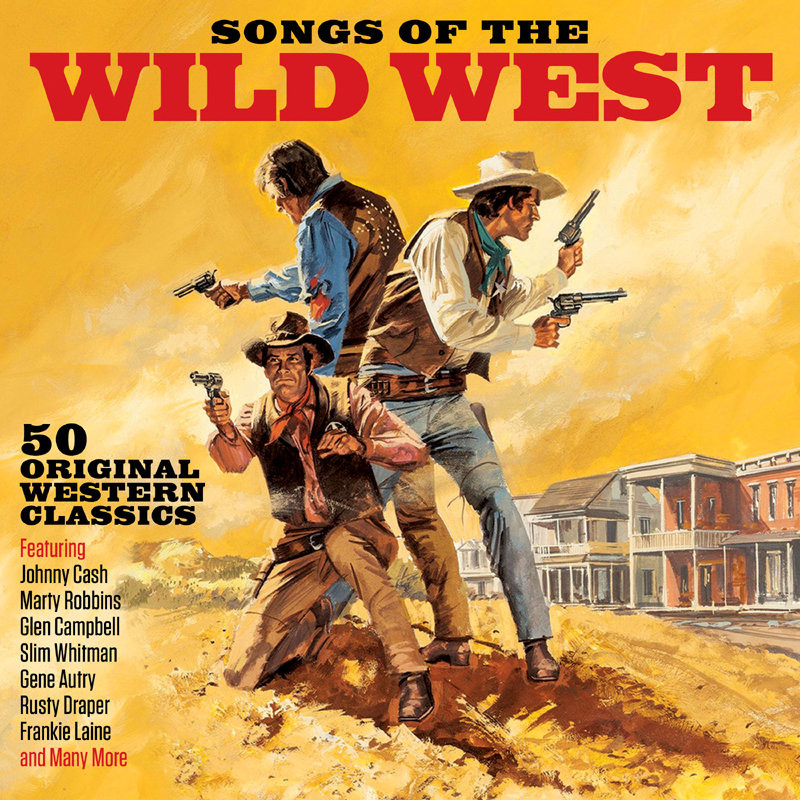 50 Original Western Classcs - Songs Of The Wild West 2CD