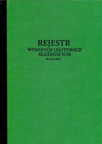 Firma krajewski Rejestr wydanych legitymacji służbowych [Pu/Os-222] Pu/Os-222