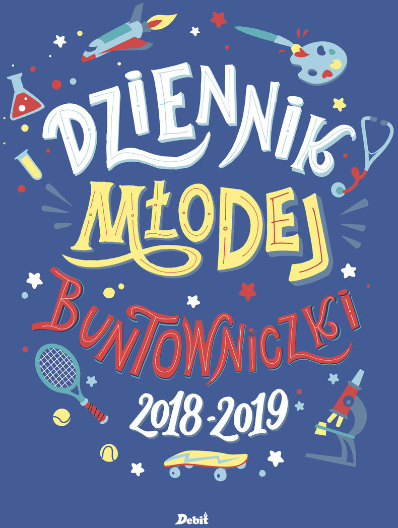 Wydawnictwo Debit Wydawnictwo Sonia Draga, Kalendarz szkolny 2019, Dziennik młodej buntowniczki