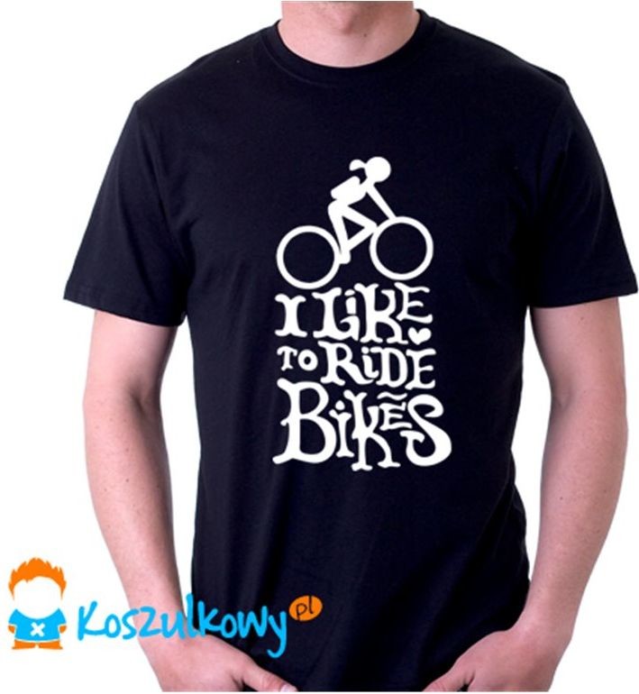 Ride I like to bikes