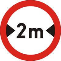 Znak drogowy zakazu B-15 Zakaz wjazdu pojazdów o szerokości ponad ... m.