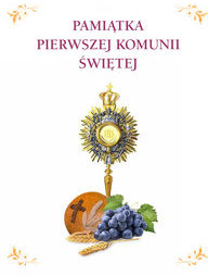 NA Pamiątka pierwszej komunii świętej - mamy stanie, wyślemy natychmiast