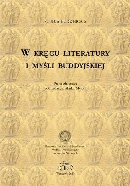 ELIPSA Dom Wydawniczy W kręgu literatury i myśli buddyjskiej - Marek Mejor