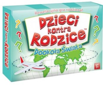 Dzieci kontra rodzice: Dookoła świata