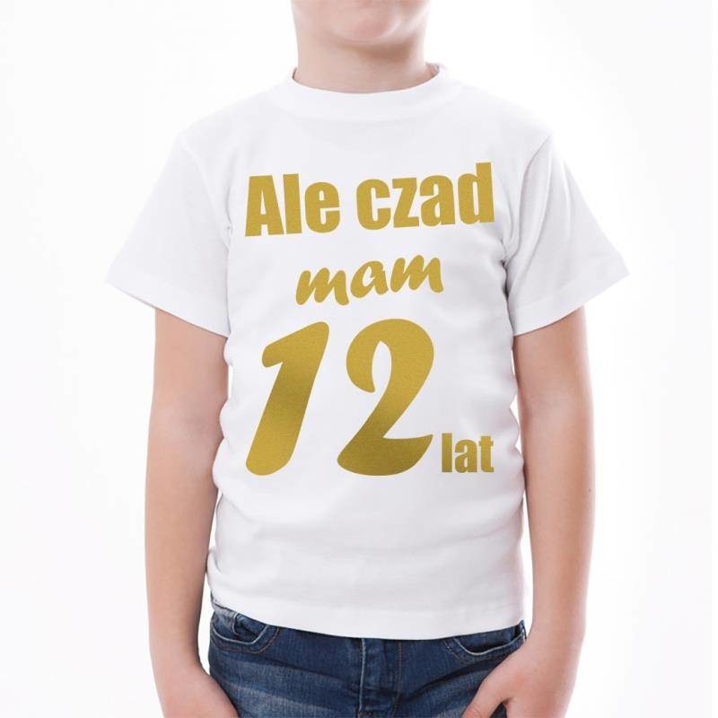Poczpol Ale czad mam 12 lat - złoty nadruk PRZPOC-2-2826