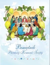 Wydawnictwo św. Stanisława BM Pamiętnik Pierwszej komunii Świętej Mirosław Kozina