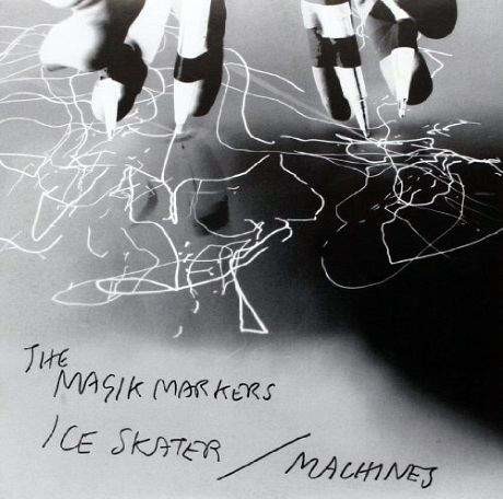 Ice Skater Machines Magik Markers Płyta winylowa)