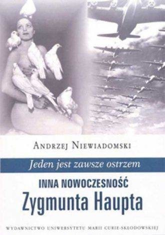 UMCS Jeden jest zawsze ostrzem. Inna nowocz. Z.Haupta - Andrzej Niewiadomski