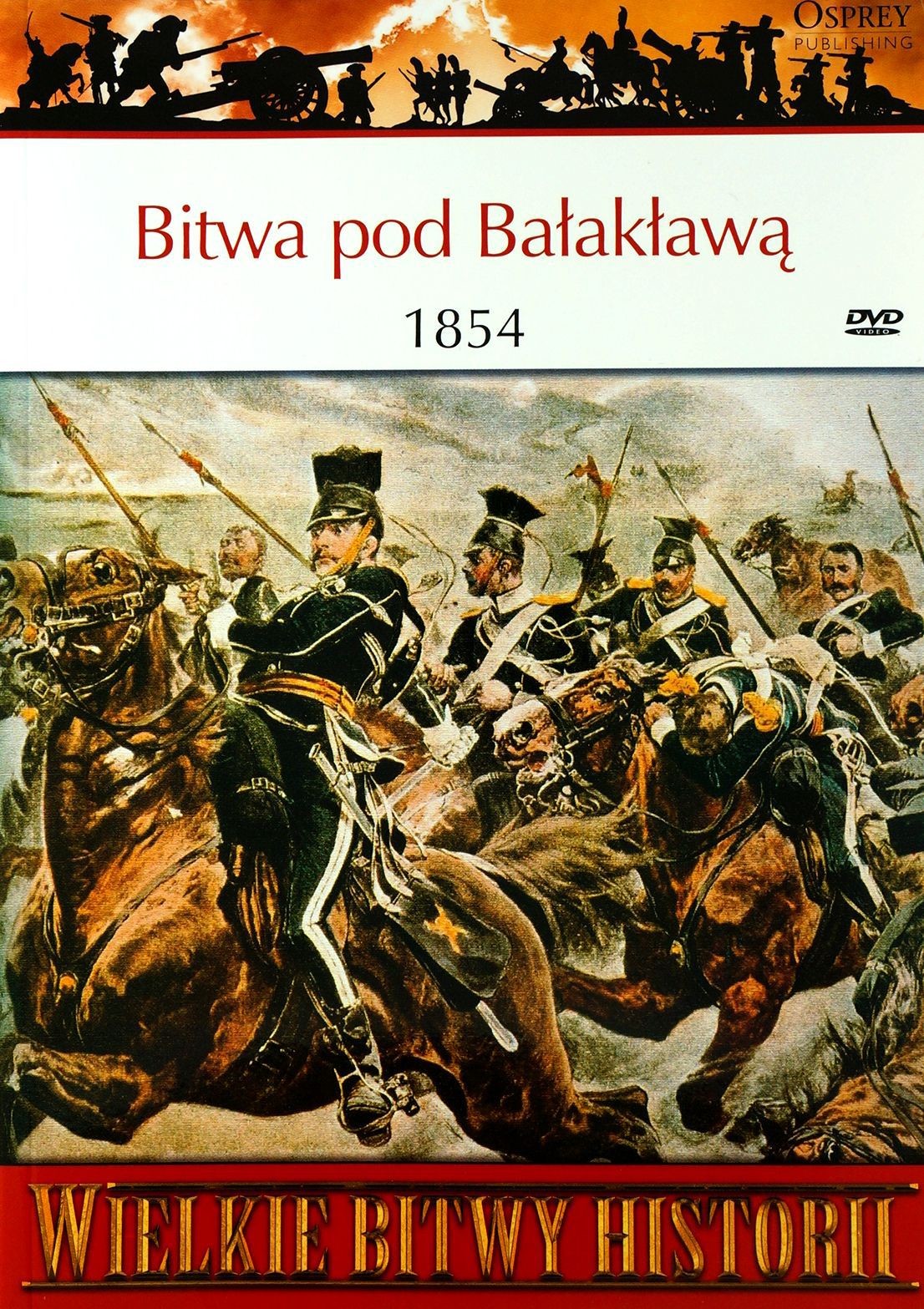 Wielkie Bitwy Historii 48: Bitwa Pod Bałakławą 185