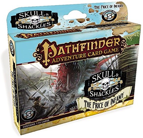 Paizo Publishing Pathfinder Adventure card Game: Skull i shackles Adventure Deck 5  The Price of Infamy