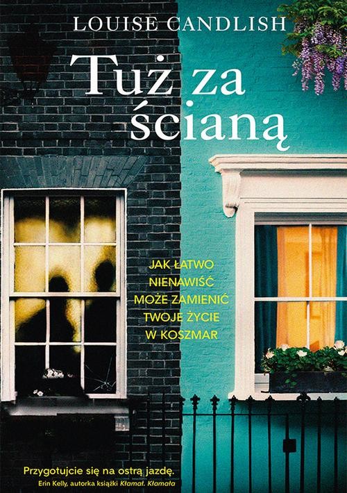 Tuż za ścianą - Louise  Candlish - ebook