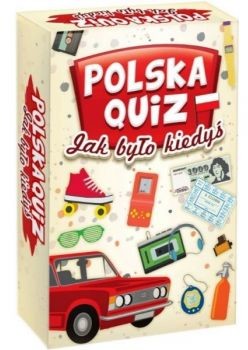 Kangur Polska Quiz Jak było kiedyś?