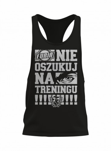 Furia Tank top Nie Oszukuj Na Treningu Furia