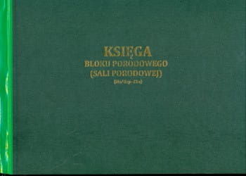 Firma krajewski Księga bloku porodowego - sali porodowej [Mz/Szp-21a] Mz/Sz-21a