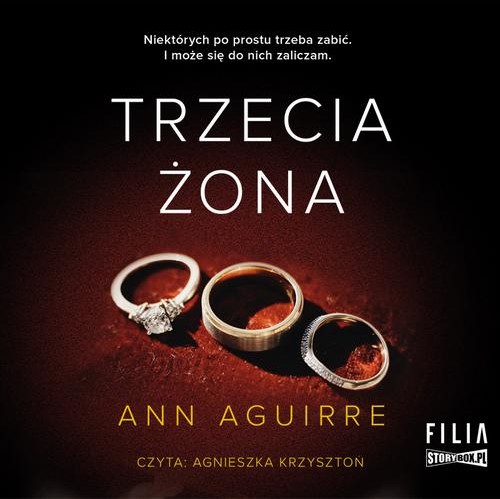 Trzecia żona - Ann  Aguirre - audiobook