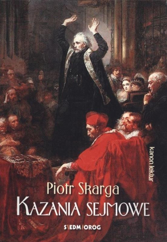 Siedmioróg Kazania sejmowe