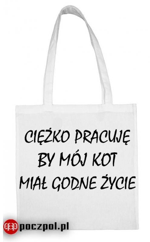 Poczpol Ciężko pracuję by mój kot miał godne życie PRZPOC-0-1563