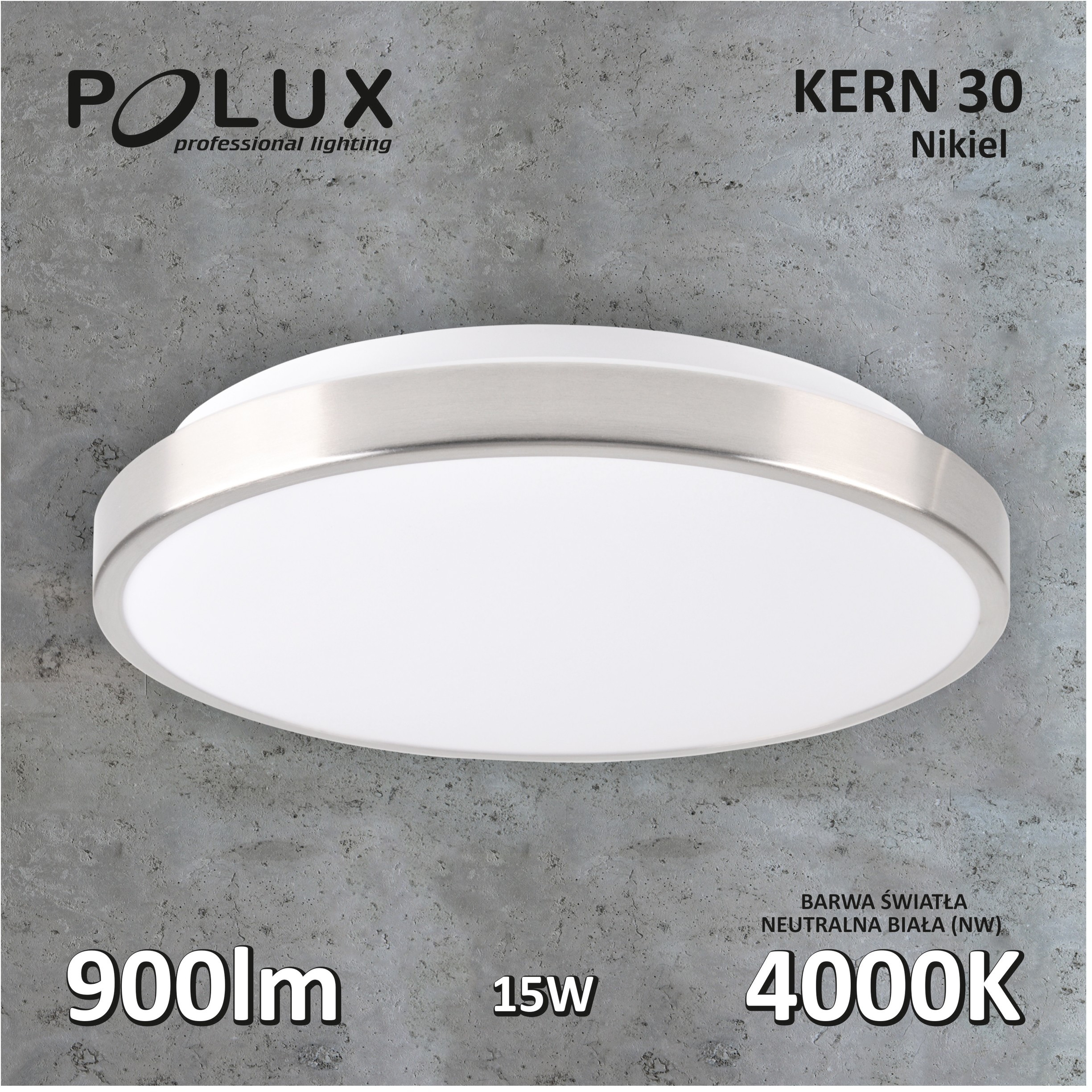 Polux Plafon nikiel śr:30cm Kern 15W LED 900lm 314888 SANICO