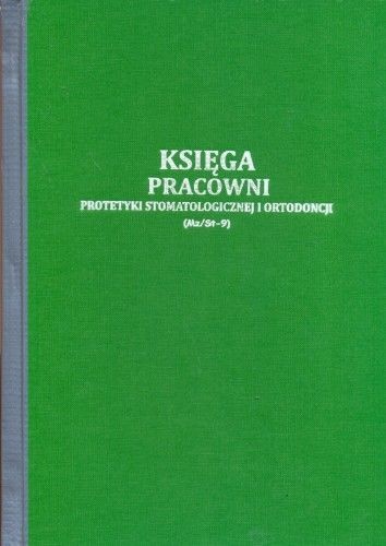 Firma krajewski Księga pracowni protetyki stomatologicznej i ortodoncji (Mz/St-9) Mz/St-9