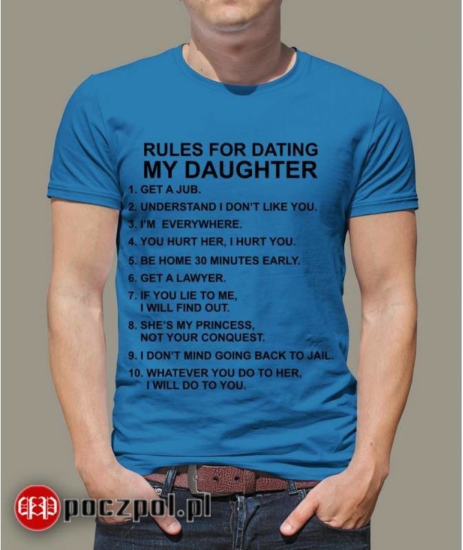 Poczpol RULES FOR DATING MY DAUGHTER PRZPOC-12-919