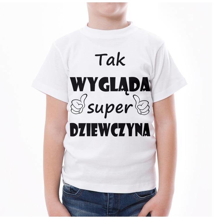 Poczpol Tak wygląda super dziewczyna - koszulka dziecięca PRZPOC-0-2616
