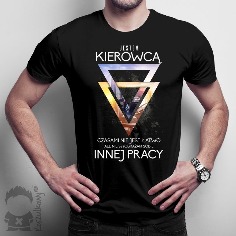 Jestem kierowcą - męska koszulka z nadrukiem