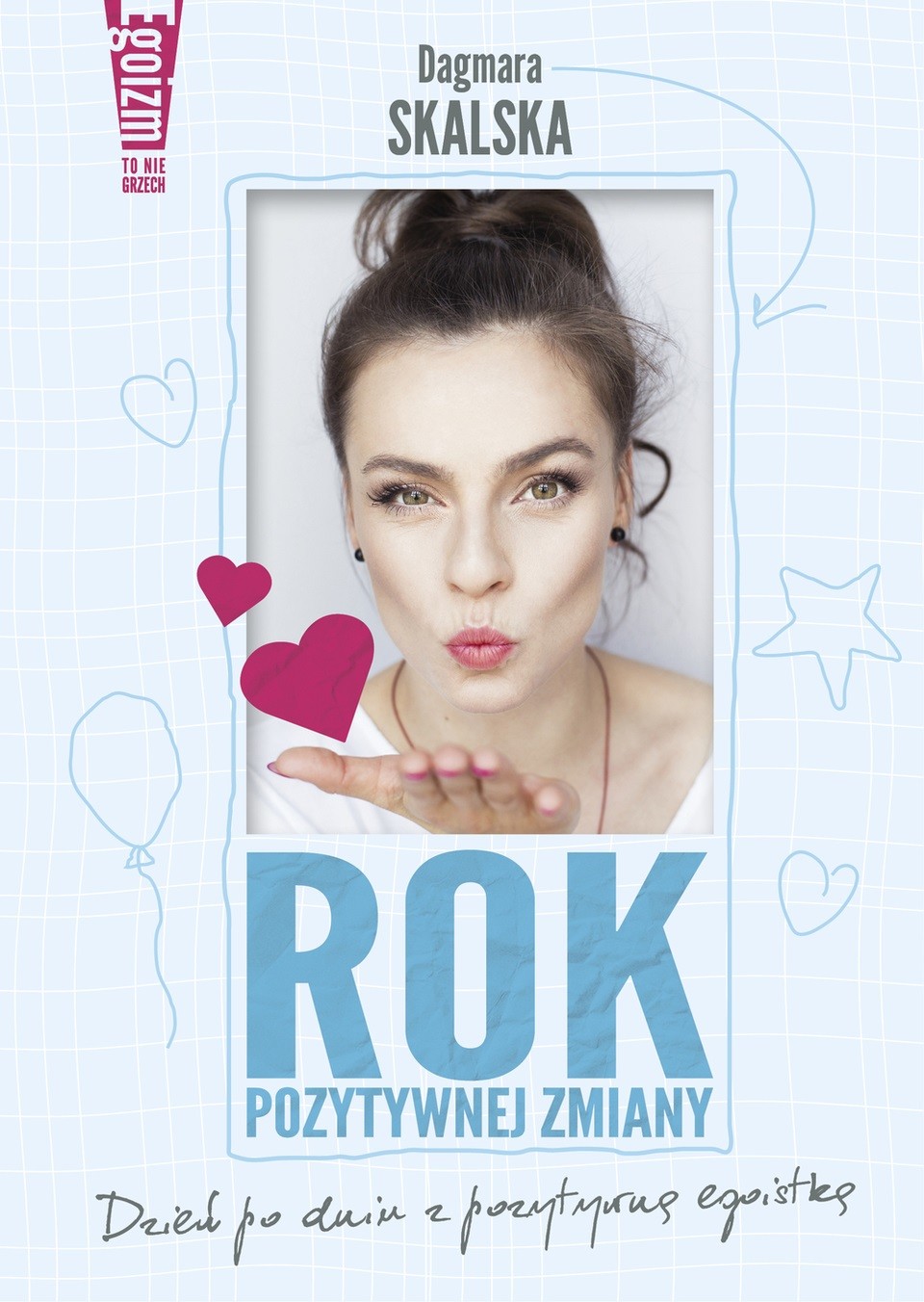 Burda książki Rok pozytywnej zmiany Dagmara Skalska